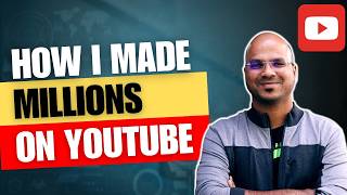 How did I make Millions on YouTube? Become an online Educator