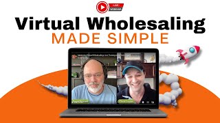 Virtual Wholesaling Made Simple | 5 Easy Steps to Wholesaling From Home