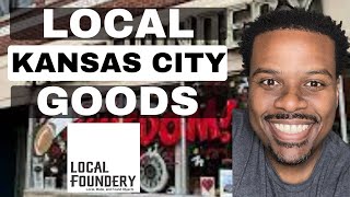 Local Foundery - The Place to Find Local KC Goods and Merch