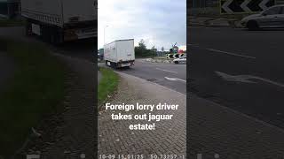 lorry Vs car! foreign lorry in wrong lane crushes jaguar #hgv #baddrivers #crash