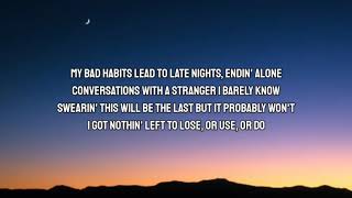 Ed Sheeran - Bad Habits (Lyrics)