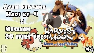 DAILY LIFE HARVEST MOON INDONESIA Day 4 - Ayam pertama dihari ke-4 dan menanam Fairy dress 20 petak