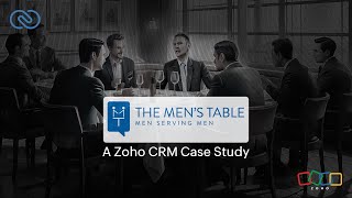 The Men's Table provides excellent community service by leveraging Zoho