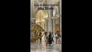 Qasr al Watan Palace at Abu Dhabi  I 4K I  60fps #travel #travelvideo #travelvlog #abudhabi