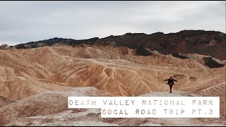 Hiking Death Valley National Park // Zabriskie Point / Artist's Palette / Badwater Basin