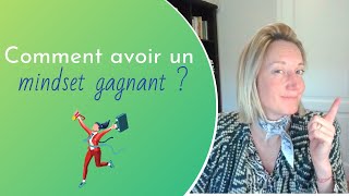 #135/365 -  Comment faire pour avoir un mindset gagnant ?