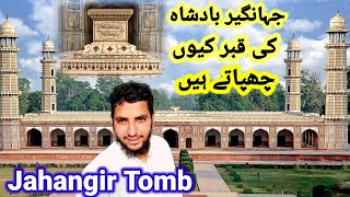 jahangir's tomb ! mughal emperor ! secrets of lahore