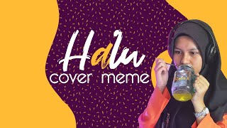 HALU - FEBY PUTRI ( COVER MEME ) NEW SMAN 1 MINAS SIAK RIAU - LAGU TERBARU