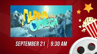 GTV - Saturday Cinema Hits: Alpha and Omega (2010) Promo (September 21, 2024)