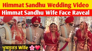 Himmat Sandhu Wife Face Raveal 🌸♥️ | Himmat Sandhu Marriage Video | #himmatsandhu