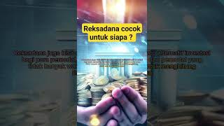 Reksadana cocok untuk siapa di Investasi Keuangan #finance #saham #obligasi #reksadana #uang