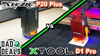 XTool D1 Pro vs. Atezr P20 20W Laser Cutter: Which Laser Machine is Right for You? | Dad Deals