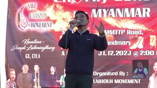 Vawna Chinzah- A sawm reng che (Open air Concert @ KMMTP Road ... 31/12/2023