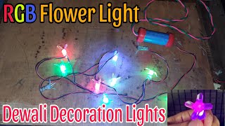 How To Make RGB Flower Light For Dewali 🪔|Dewali Decoration Lights || Technical Ankur