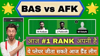 BAS vs AFK Dream11 Prediction | BAS vs AFK Dream11 ECS T10 Bulgaria | BAS vs AFK Today Match Team |