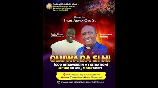 OLUWA DA SI MI - 14TH OCTOBER 2023