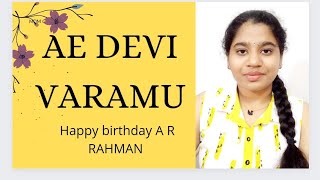 #happybirthdayarrahman   Ae Devi Varamu | Happy Birthday A R RAHMAN sir | Amrutha | Madhavan,Simran