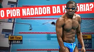 QUEM É O NADADOR MAIS LENTO DA HISTORIA DAS OLIMPIADAS?