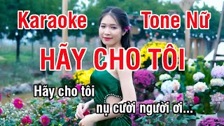 Hãy Cho Tôi Karaoke ❖ Nhạc Sống Hay Tone Nữ (Mi Thứ) ► Karaoke Lê Thiết