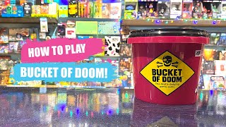 How to Play Bucket of Doom | Board Game Rules & Instructions