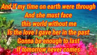 If Tomorrow Never Comes by Ronan Keating Lyrics