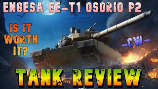 Engesa EE-T1 Osorio P2 Is It Worth It? Tank Review -CW- ll Wot Console - World of Tanks Modern Armor