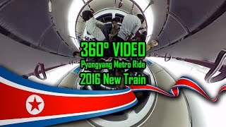 360 Video - Pyongyang Metro Ride - 2016 New Train