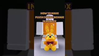 How to make PLUSH SPRING BONNIE (FNAF) in ROBLOX #roblox #robloxavatar #fivenightsatfreddys #shorts