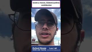 WORK & TRAVEL ÖĞRENCİLERİMİZ AMERİKA'DA!