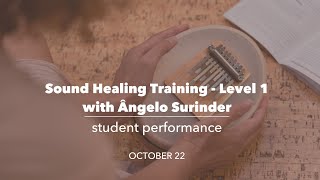 SOUND HEALING TRAINING OCT/2022 - students' final work - Group 3