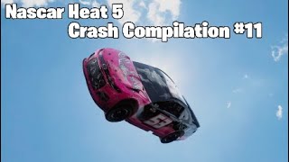 Nascar Heat 5 Crash Compilation #11