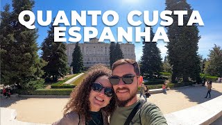 QUANTO CUSTA viajar a ESPANHA? Principais informações e dicas