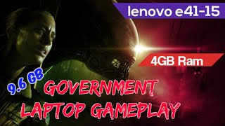 Alien: Isolation Government laptop gameplay | 4gb ram | amd r4 graphics | lenovo e41-15