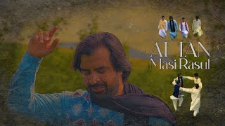 Masi Rasul - Attan | مسیح رسول - اتن