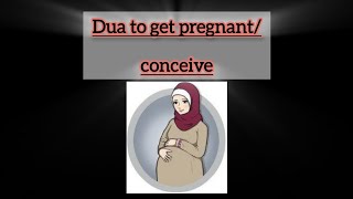 Dua to get pregnant /to conceive.Powerful dua to become parents soon.IN SHAA ALLAH🤲🤰🏻