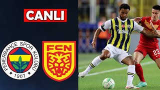 FENERBAHÇE NORDSJAELLAND MAÇI CANLI İZLE