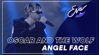 Oscar and the Wolf - Angel Face | Eva