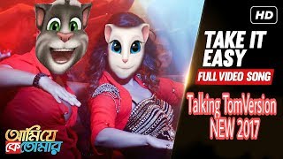 Take It Easy | Ami Je Ke Tomar | Talking Tom | Angela | LUL BUZZ