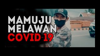 MAMUJU - MELAWAN COVID-19