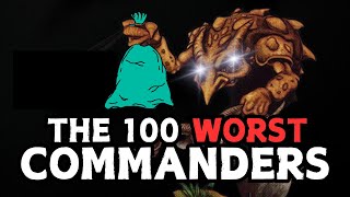 The 100 Least Played Commanders Of All Time