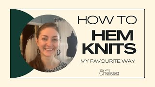 How to professionally hem knits