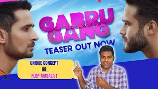 Gabru Gang Teaser Reaction | Abhishek Duhan, Srishty Rode, Arti Puri, Avtar Gill, Abhilash Kumar