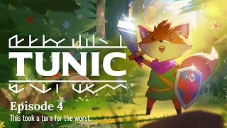 Tunic - Episode 4: This took a turn for the worst. (Let's Play Twitch VOD)