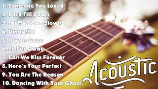 Top Acostice Song 🍂 Top Acoustic Guitar Cover 🍂 English Love Song Soulful