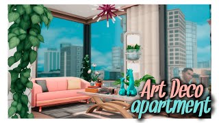 Квартира в стиле арт-деко | The Sims 4 | Симс 4 Строительство | NoCC