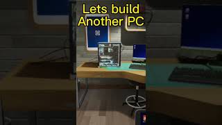 Building Another PC #shorts #gaming #streaming #pcbuildingsimulator2