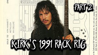 Kirk Hammett's Black album Rack Rig - Part 2