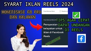 SYARAT MONETISASI REEL FACEBOOK DAN TIPS CEPAT DAPAT UNDANGAN IKLAN REELS 2024