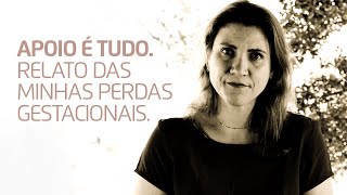 Perda gestacional. Minha história e o que aprendi -  Amor de Doula com Elisa Blanco