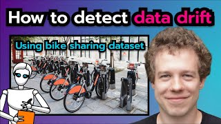 How to Detect Data Drift? Bike Sharing Example in Jupyter Notebook